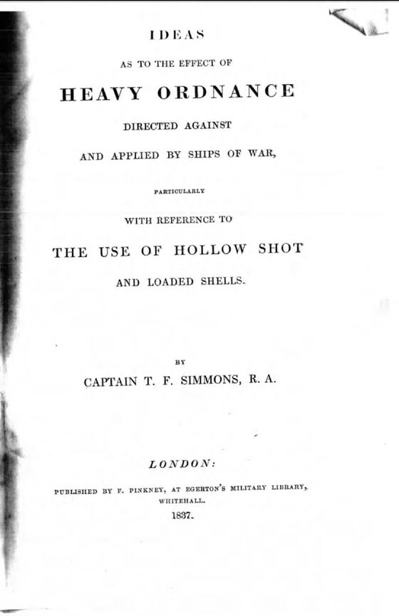 Title page — Ideas as to the Effect of Heavy Ordnance, Captain T. F. Simmons, London, 1837